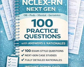 NCLEX RN 100 Next-Gen Style Questions (instant download)