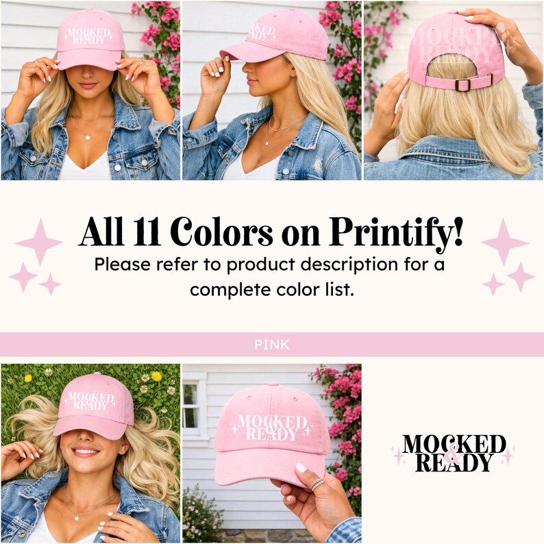 Puede incluir: Gorra de b&eacute;isbol rosa con el texto blanco "MOCKED READY". La gorra tiene una visera curva y una correa ajustable. La imagen tambi&eacute;n incluye el texto "All 11 Colors on Printify!" y "Please refer to product description for a complete color list."