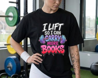 Book Lover PNG: I Lift So I Can Carry More Books Clipart (Digital Download)