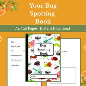 May include: A colorful bug spotting book with a cover featuring various cartoon insects. The book is titled "Your Bug Spotting Book" and includes prompts for recording bug details. The background is orange with orange fruit illustrations.