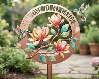 Welcome to My Garden Sign, Hummingbird Metal Garden Stake, Magnolia Flower Yard Art, Floral Garden Decor, Gift for Gardener, Garden Sign