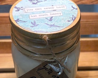 100% Soy Wax 12 Oz Mason Jar Candle You Can Never Have Too Much Happy Frio Girls Scent
