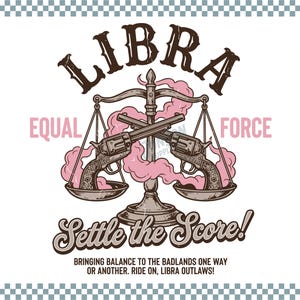 Libra Zodiac SVG, Edgy Western Guns PNG, Retro Air Sign Shirt Design, Vintage Outlaw Astrology Sublimation File, Y2K Streetwear Graphic