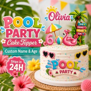 May include: A white frosted cake with a pool party theme, decorated with a flamingo, sunglasses, and the words "Pool Party" and "Olivia". The cake is adorned with a number 6 and a beach ball. The cake topper says "Cake Topper" and "Custom Name & Age".