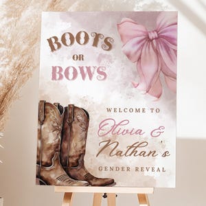 Puede incluir: Un letrero de revelación de género en un caballete de madera. El letrero presenta el texto "Boots or Bows" y "Welcome to Olivia & Nathan's Gender Reveal". Incluye botas de vaquero y un lazo rosa.