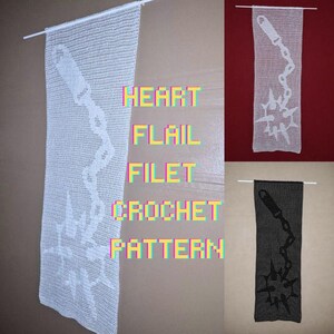 May include: White filet crochet pattern featuring a heart flail design. The text on the image reads "HEART FLAIL FILET CROCHET PATTERN". The design is displayed in white and black on a neutral background.