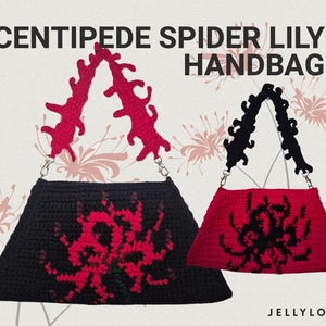 May include: Two handmade handbags. One is black with a red centipede-like design and red handles. The other is red with a black centipede-like design and black handles. The text reads "CENTIPEDE SPIDER LILY HANDBAG" and "JELLYLOOM".