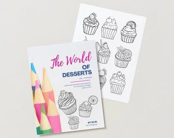 May include: A coloring book titled "The World of Desserts: Vol. 1 Cupcakes" with a colorful cupcake design on the cover. The book is open to a page with a black and white illustration of a cupcake with a cherry on top. A set of colored pencils are visible on the left side of the cover.