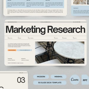 May include: A digital marketing presentation template with a modern and minimal design. The template includes slides with the title "Marketing Research" and other sections. The colour scheme is primarily beige, light blue, and white. The template is designed for use with Canva and PPT.