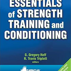 Essentials of Strength Training and Conditioning - 4th Edition