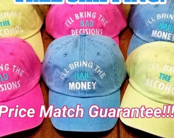 Embroidered Drinking Baseball Hat for Girls Trip, Bachelorette Party, Bad Decisions Night Out