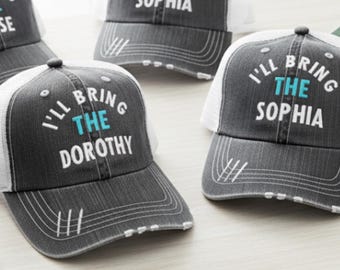 Golden Girls I'll Bring Party Hats Embroidered Trucker Hat Bachelorette Weekend Trip Custom