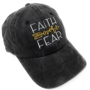 Custom Embroidered Faith over Fear Baseball Hat