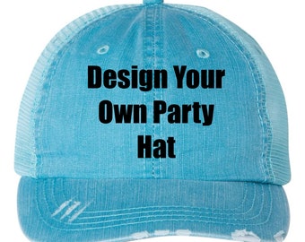 Design Your Own Party Hats for Any Occassion! Birthday Bachelorette Girls Trip Best Friend