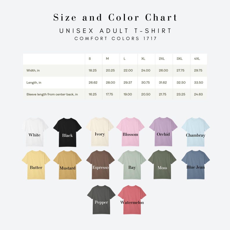 May include: A size and colour chart for unisex adult t-shirts. The chart displays measurements in inches for width, length, and sleeve length. Various t-shirt colours are shown, including white, black, ivory, blossom, and others.