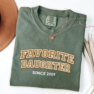 Custom Favorite Daughter Shirt, Favorite Son, Daughter Sweatshirt, Son Shirt, Funny Gift for Daughter, Son Gift Idea, Custom Year Shirt image 3