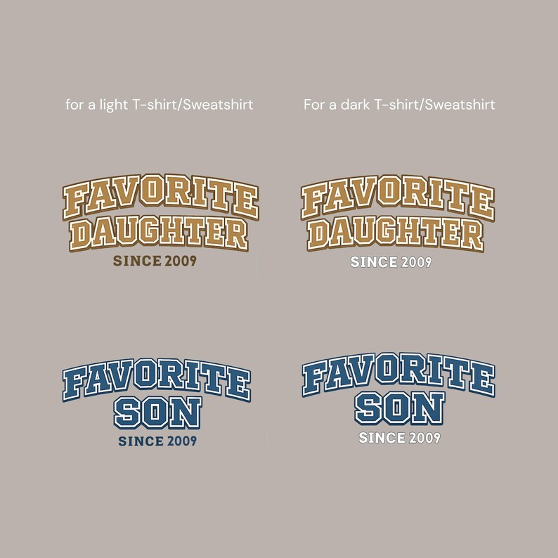 Custom Favorite Daughter Shirt, Favorite Son, Daughter Sweatshirt, Son Shirt, Funny Gift for Daughter, Son Gift Idea, Custom Year Shirt image 10