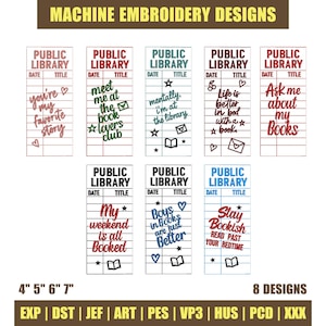 Może przedstawiać: Wzory do haftu maszynowego z ośmioma wzorami w tematyce Biblioteki Publicznej. Każdy wzór zawiera tekst, taki jak "You're my favorite story" i "Life is better in bed with a book". Wzory mają wymiary 10,16 cm, 12,7 cm, 15,24 cm i 17,78 cm i zawierają różne formaty plików.