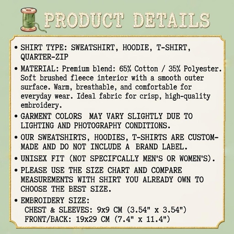 May include: A product details information card featuring a spool of green thread icon and the header PRODUCT DETAILS. The text lists garment types, a 65% cotton and 35% polyester blend, unisex fit, and embroidery dimensions of 9x9 cm and 19x29 cm.