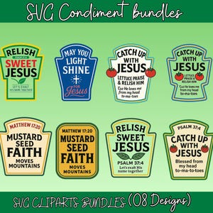 Funny Condiment with Jesus SVG Bundle: Mayo, Ketchup, Relish (Digital Download