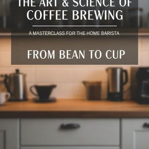 Ultieme e-book met koffiebrouwerij | Masterclass Pour Over, French Press en Moka Pot | Koffie-infographics | Directe digitale download