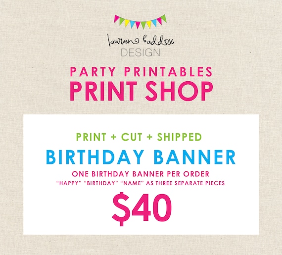Print Shop, Birthday Banner, Printed Birthday Banner, Matching Birthday Banner, Printed and Shipped, Lauren Haddox Design Il_570xn