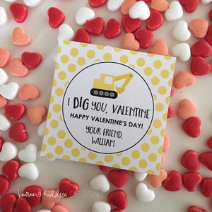 I Dig You Valentine, Construction Valentine, Bulldozer Valentine, Digger Valentine, Valentine Gift Tag, Personalized Valentine Tag image 1