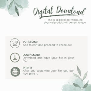 May include: A digital download graphic with text that reads "Digital Download." Instructions include "Purchase," "Download," and "Print." The image has a watercolor design with green leaves and text in a script font.