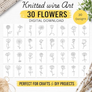 Puede incluir: Una descarga digital con 30 diseños de flores de arte de alambre. La imagen incluye el texto "Knitted wire Art", "30 FLOWERS" y "DIGITAL DOWNLOAD". Perfecto para manualidades y proyectos de bricolaje.