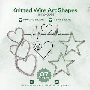Puede incluir: La imagen presenta formas de arte de alambre tejido, incluyendo corazones y estrellas. El texto dice "Knitted Wire Art Shapes Templates" con opciones para 5 formas de corazón y 2 formas de estrella. También se ve un par de alicates y un rollo de alambre.