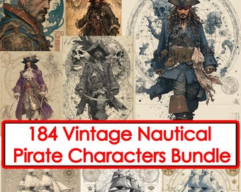 May include: A collage of vintage pirate illustrations and nautical maps. The images feature various pirate characters in detailed attire, alongside sailing ships. The text "184 Vintage Nautical Pirate Characters Bundle" is displayed in a red box.