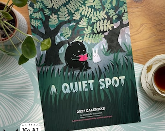 May include: A 2027 wall calendar titled A QUIET SPOT by littleclyde Illustration, featuring a black creature and a white rabbit reading in a forest. The cover art shows a dark, stylized woodland scene with green trees and tall grass, with the text 2027 CALENDAR and A book-lover's quest for the perfect quiet spot printed at the bottom.