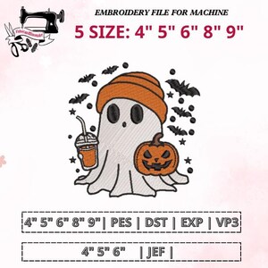 May include: An embroidery file for machine featuring a Halloween ghost wearing an orange beanie and holding a drink, with a jack-o'-lantern and bats. The design is available in 5 sizes: 4", 5", 6", 8", and 9".