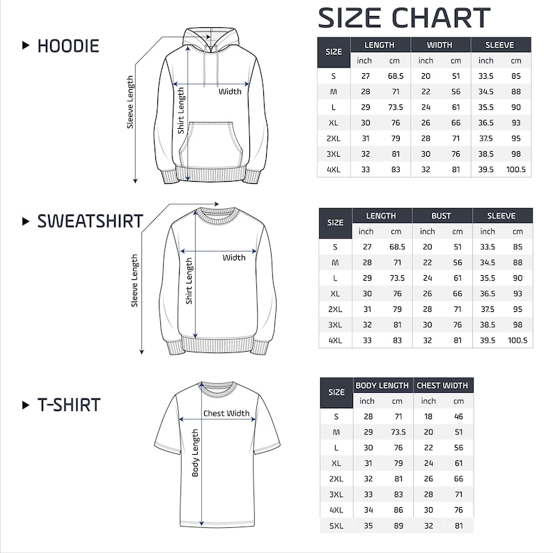 May include: A size chart for hoodies, sweatshirts, and t-shirts. The chart includes measurements in inches and centimeters for length, width, bust, chest width, and sleeve length. Sizes range from S to 5XL.