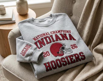 2026 National Champs Sweatshirt, Embroidered Game Day Crewneck, Indiana Hoosiers Football Fan Gift