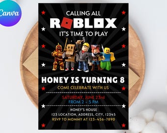 May include: Black invitation with the Roblox logo and characters, with text that reads "Calling All Roblox, It's Time to Play." The invitation is for Honey's 8th birthday, with date, time, and address details.