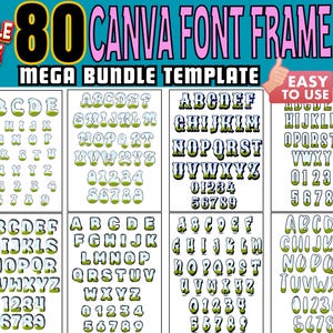 Pode incluir: Gráfico com o texto "80 CANVA FONT FRAME MEGA BUNDLE TEMPLATE" em rosa e preto. Abaixo, vários estilos de fonte são exibidos, cada um mostrando o alfabeto e os números 0-9 em vários designs. As palavras "BUNDLE SALE" também são visíveis.