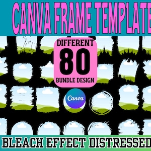 Bleach Effect Distressed Torn Edge Canva Frames Bundle, Drag & Drop Photo, Editable Template Background Photo Collage Sublimation Design PNG