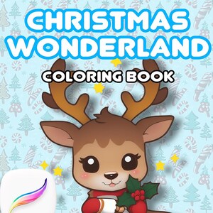 Puede incluir: Un libro para colorear de Christmas Wonderland con una ilustración de reno de dibujos animados. La portada presenta el texto "Christmas Wonderland Coloring Book". El libro está optimizado para Procreate e impresión, con 30 diseños únicos.