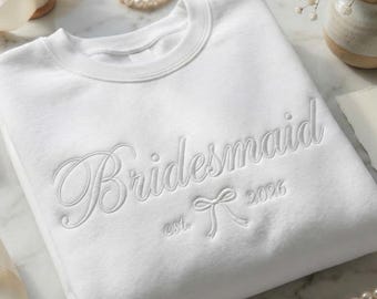 Embroidered Bridesmaid Sweatshirt, Personalized Wedding Year Hoodie, Custom Bridal Party Crewneck