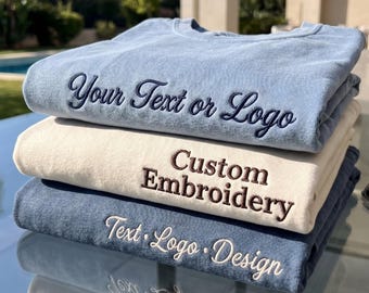Custom Comfort Colors Shirt, Personalized Embroidered Text or Logo Tee, Business Team Gift