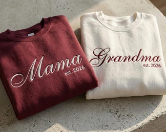 Personalized Mama Sweatshirt, Embroidered Mama Est 2026, First Mother’s Day Gift, Mom Hoodie, Pregnancy Announcement, Grandma Gift