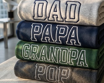 Dad Sweatshirt Embroidered, Papa Grandpa Sweatshirt, Father’s Day Gift for Dad or Grandpa, Personalized Pops Sweater, New Dad Hoodie