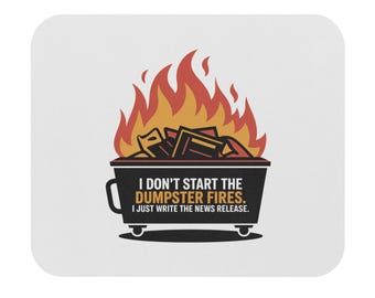 Humorous Mouse Pad with Fire Design, Office Gift for Writers, Creative Desk Accessory, Fun Workplace Decor, Meme Mousepad, PIO