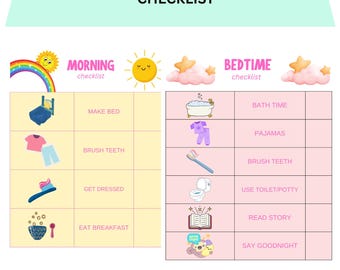 May include: Printable morning and bedtime checklist with colorful illustrations. The checklist includes tasks like making the bed, brushing teeth, and eating breakfast. The bedtime checklist includes tasks like bath time and reading a story.