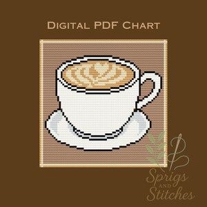May include: Digital PDF chart showing a pixelated coffee cup with latte art. The white cup and saucer are set against a brown background. The image includes the text "DIGITAL PDF CHART" and the brand name "Sprigs and Stitches".