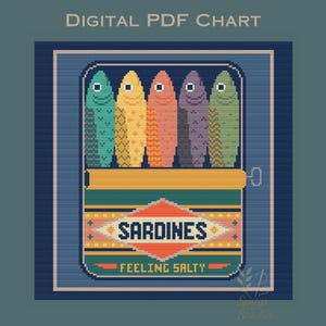 May include: Digital PDF chart featuring a pixelated illustration of a sardine can. The can is blue with a decorative label that reads "Sardines" and "Feeling Salty." Inside are five colorful fish: green, yellow, orange, purple, and green.