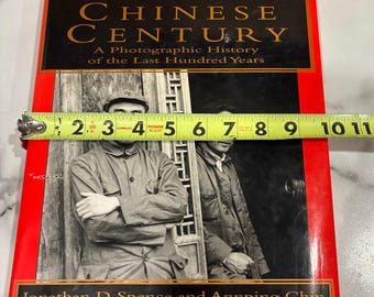 The Chinese Century A Photographic History of the Last 100 Years