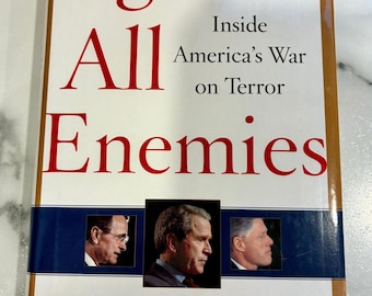 Against All Enemies: Inside America's War on Terror - Richard A Clarke Hardcover