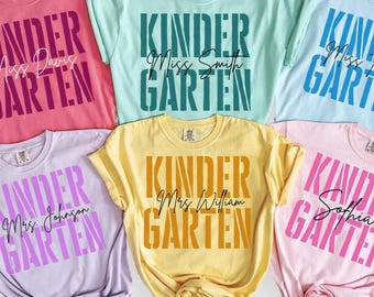 Personalized Kindergarten Teacher Shirt, Custom Name Teacher Shirt, Comfort Colors Teacher Tee, Kindergarten Team Shirt, Teacher Gift